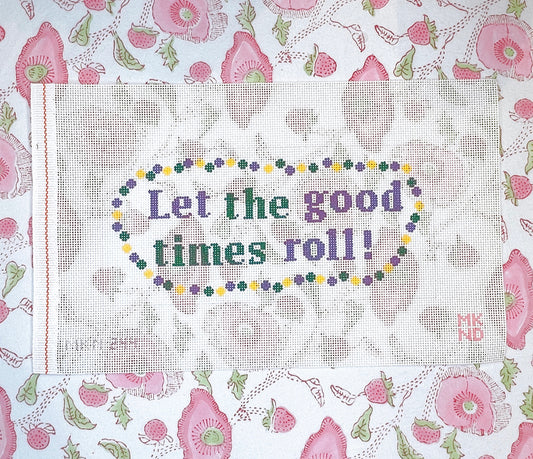 let the good times roll